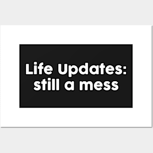 Life Updates Posters and Art